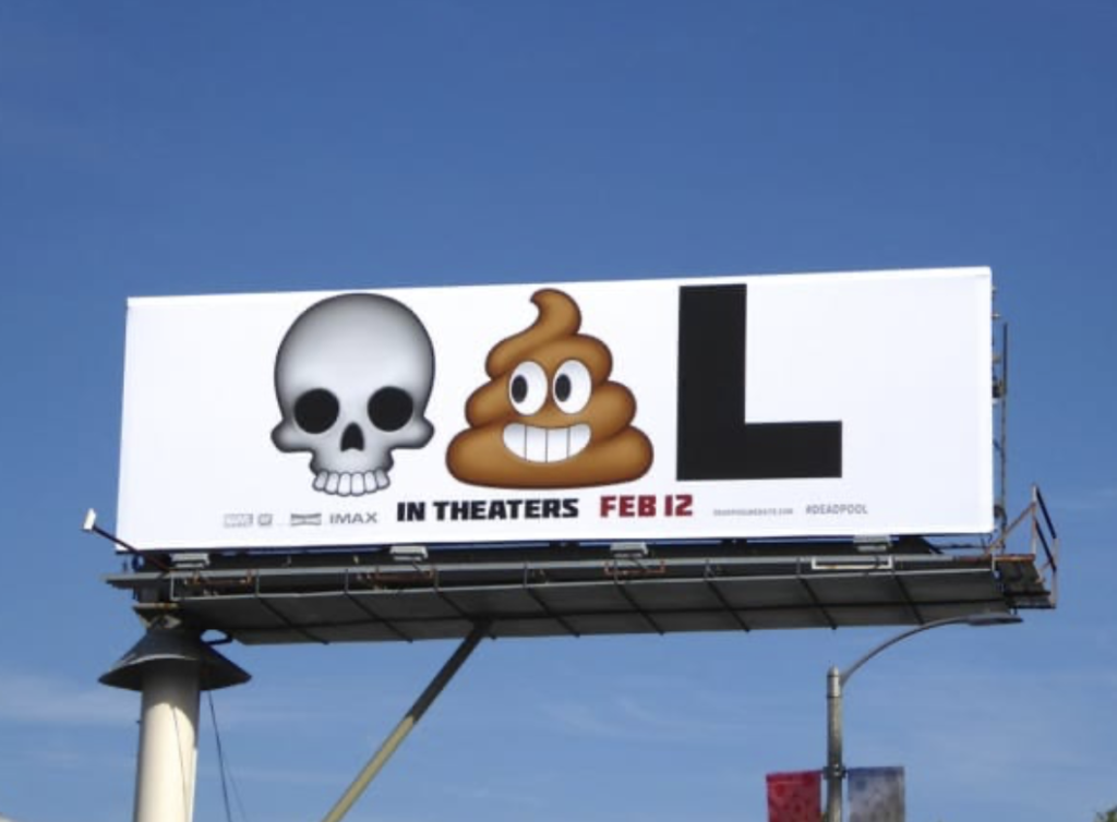 Emojis used in an outdoor campaign for the “Deadpool” movie.